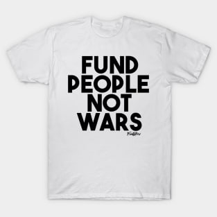 PEOPLE OVER WARS (B) T-Shirt